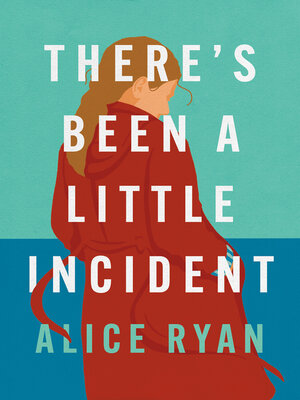 cover image of There's Been a Little Incident